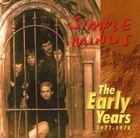 Simple Minds The Early Years 77-78